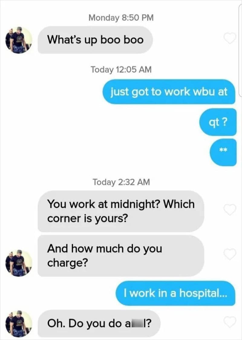 Man's texts turn crude after a woman says she works night shifts at a hospital.