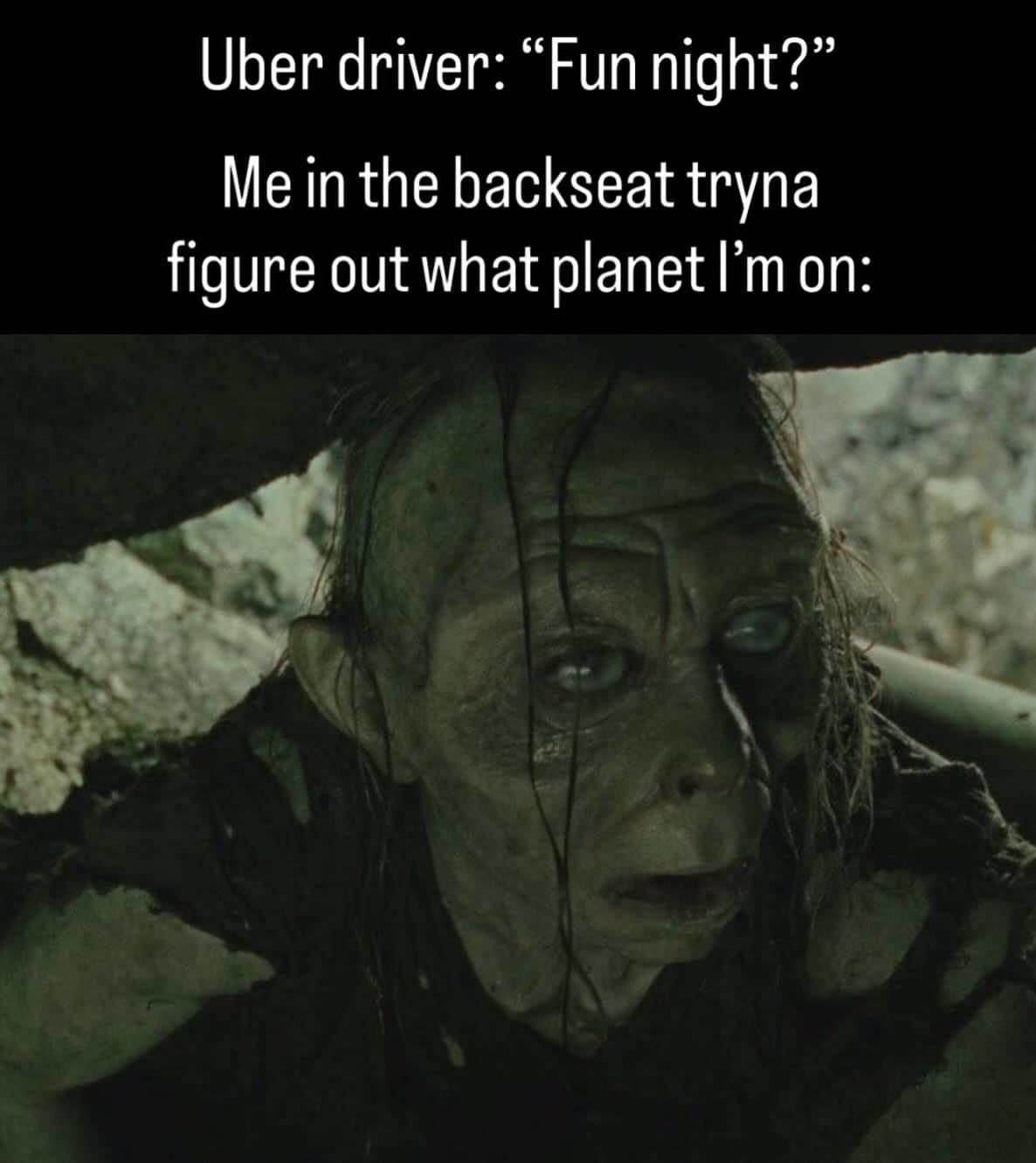 Gollum from Lord of the Rings staring confused in Uber backseat funny memes.