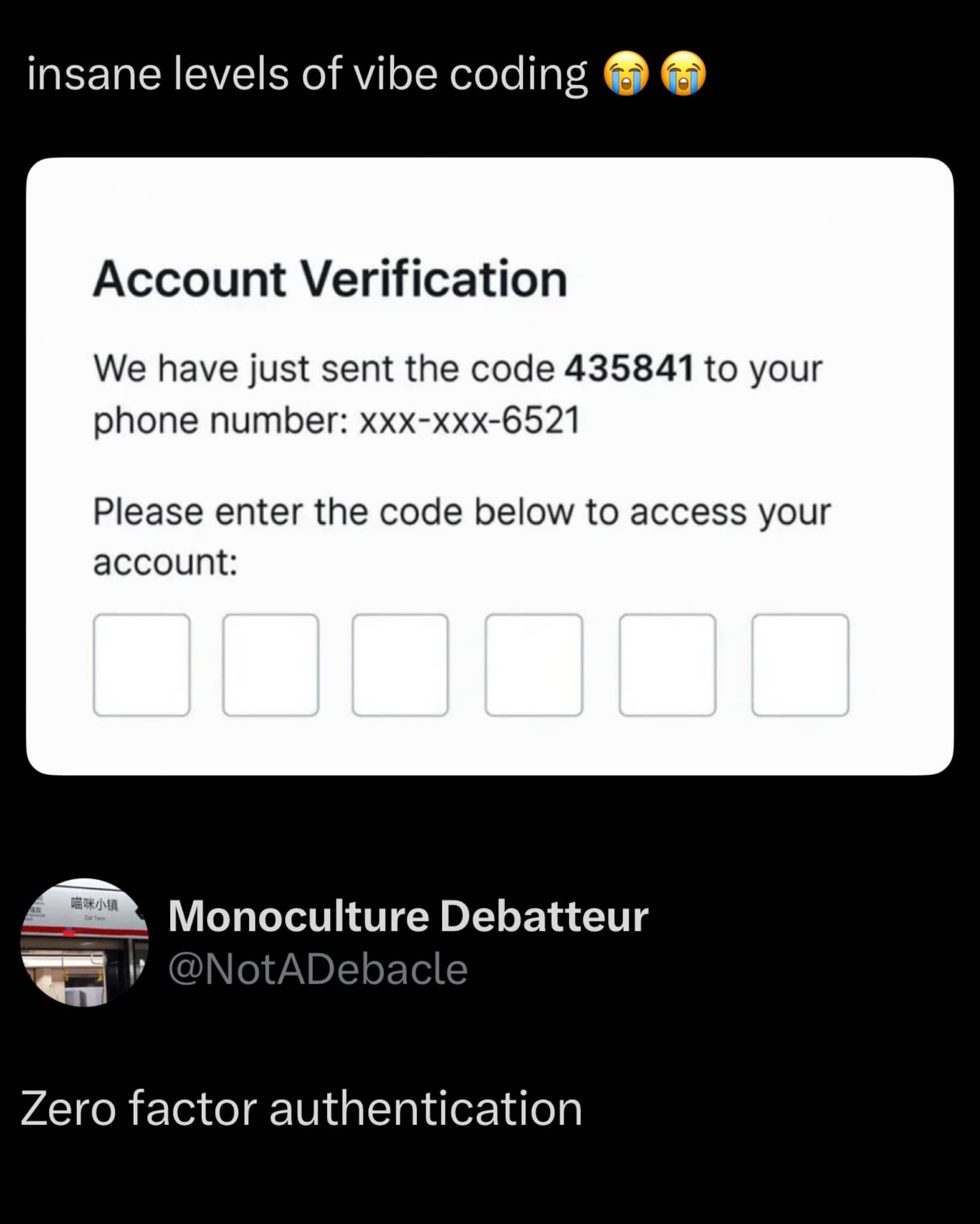 Funny memes screenshot showing an account verification code displayed right on the entry screen.