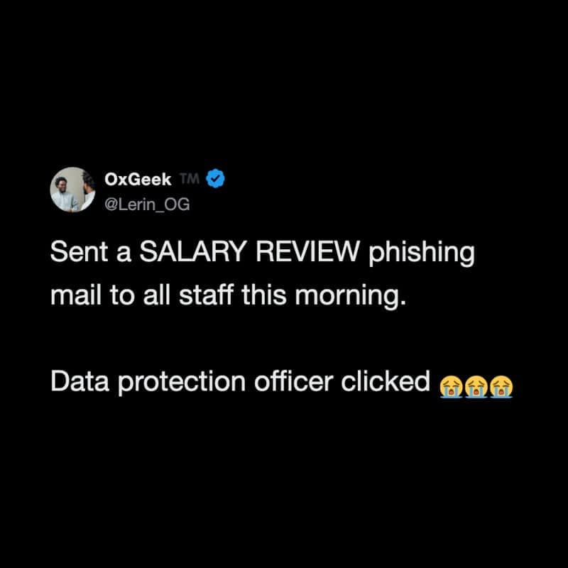 Text tweet exposing an IT security phishing simulation where the Data Protection Officer fell for a salary review link in a funny work meme.