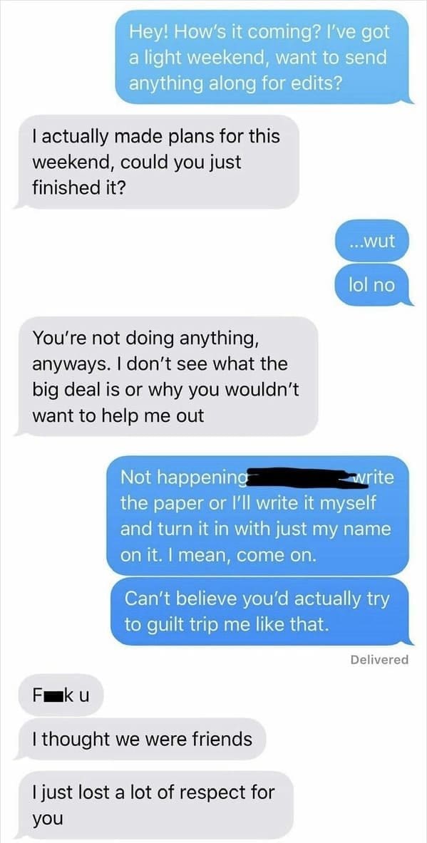 Heated text argument where a group member demands the other finish the paper alone.