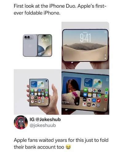 Product promotional grid for Apple's foldable phone paired with a punchline about folding bank accounts in an iphone duo meme.