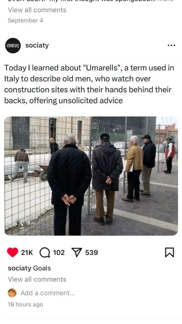 Post about Italian umarells, old men watching construction sites with their hands behind their backs.