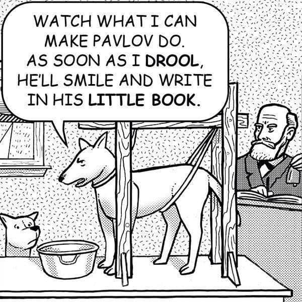 Cartoon showing Pavlov's dog tricking the scientist into writing notes for funny philosophy memes.