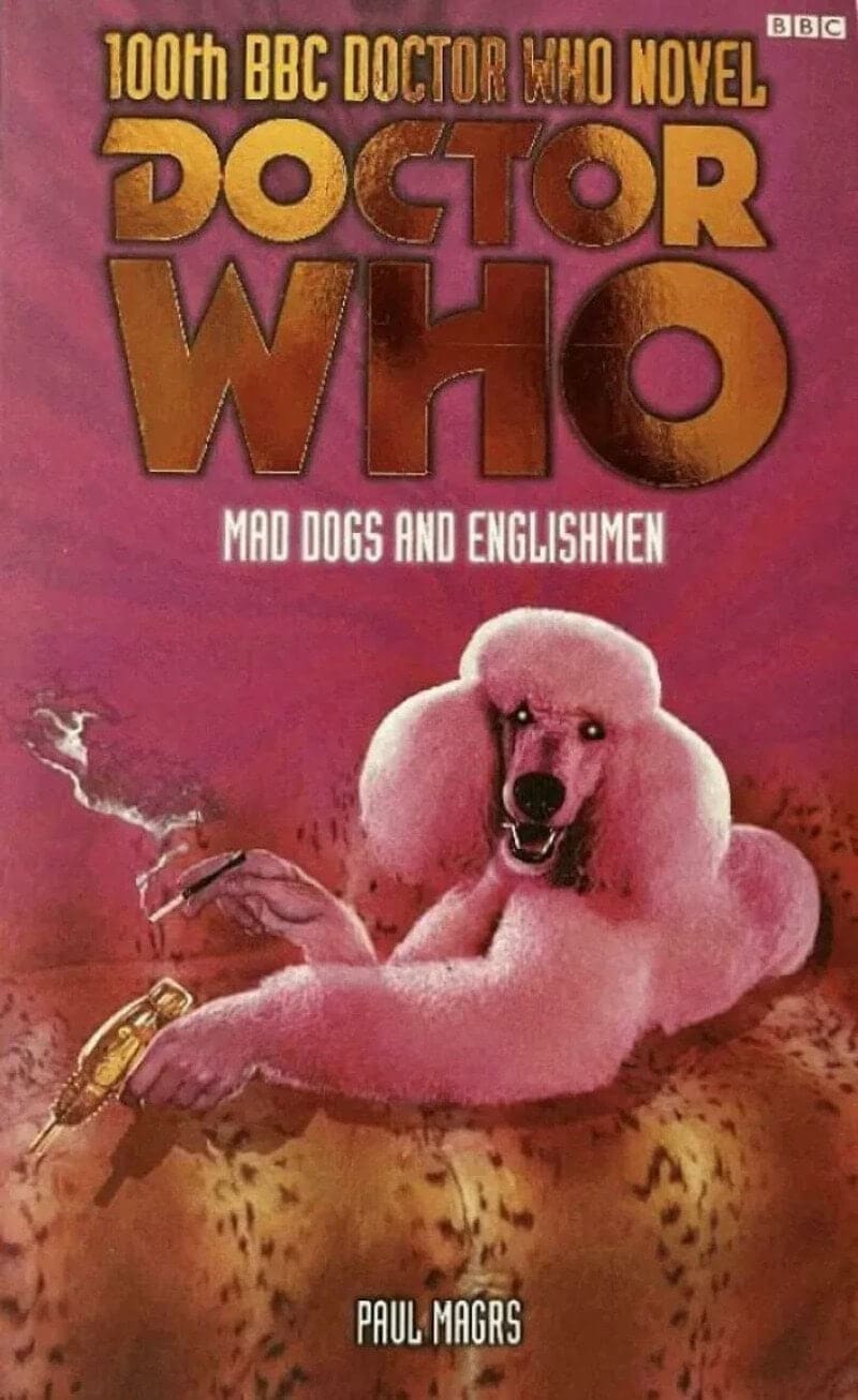 Doctor Who novel cover showing a pink poodle lounging with a cigarette and a ray gun.