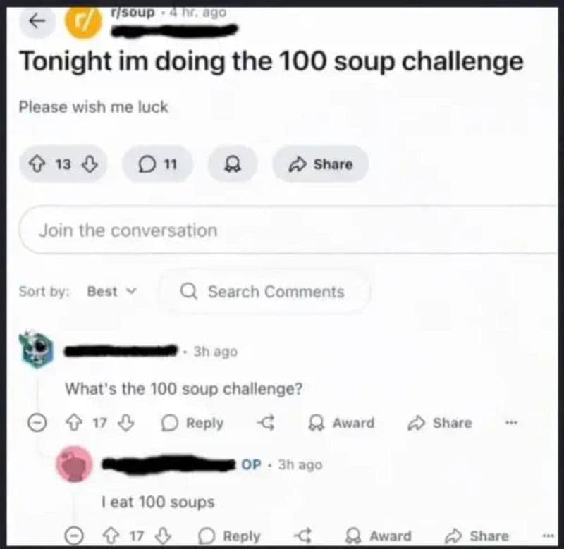 Reddit post announcing the 100 soup challenge, explained simply as eating one hundred soups