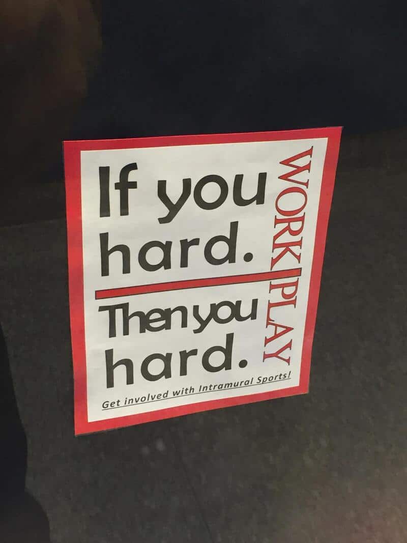Intramural sports poster where the vertical words get lost, leaving If you hard twice