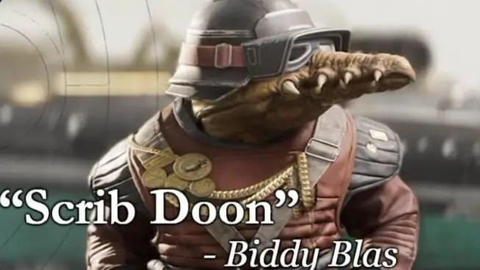 Biddy Blas memes star the goggled Star Wars Galactic Racer pilot in gold chains, quoted saying his catchphrase Scrib Doon.