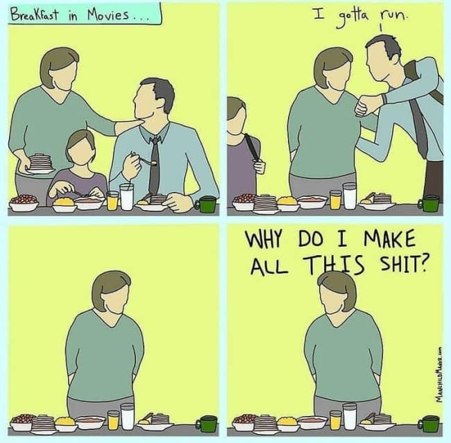 Comic of a mom cooking a huge movie breakfast that her whole family skips.