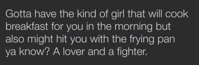 Text post wanting a partner who cooks breakfast but might also swing the frying pan.