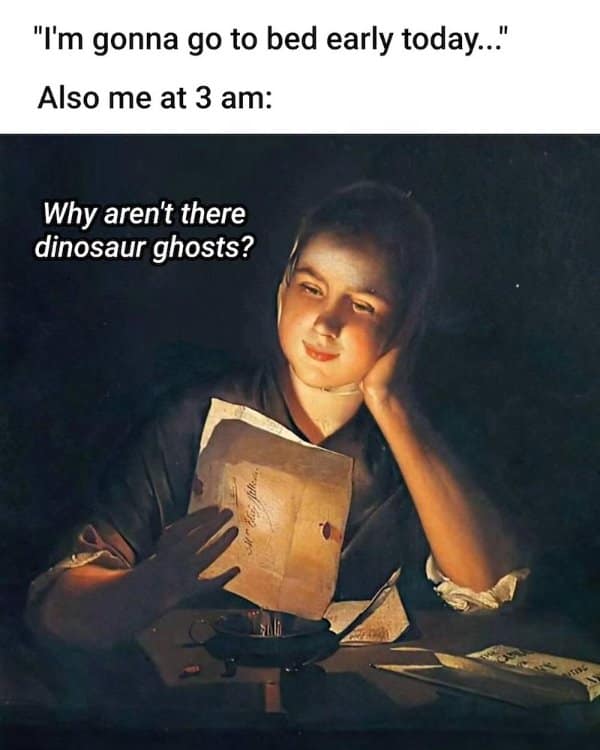 Girl reading a letter by candlelight at 3 a.m., wondering why there are no dinosaur ghosts.