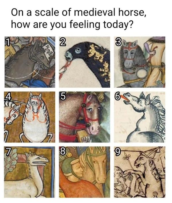 Grid of nine oddly drawn medieval horses used as a classical art memes mood scale.