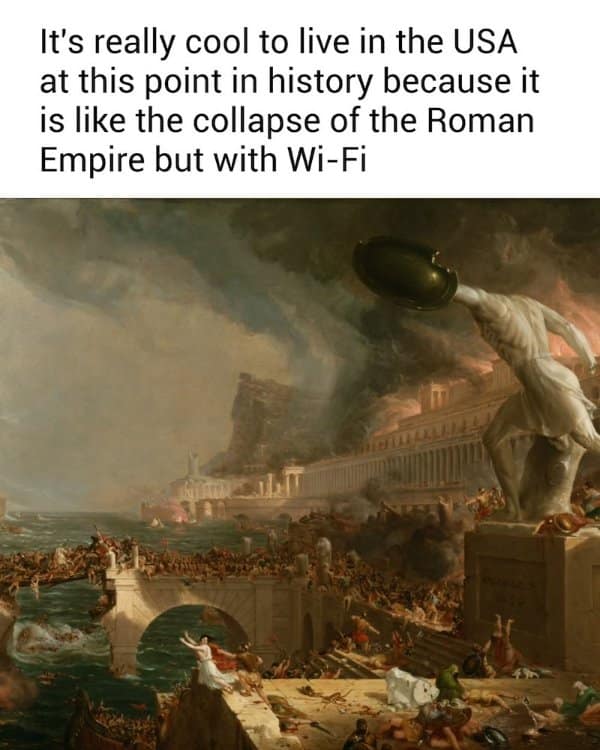 Thomas Cole's painting of a burning empire, compared to modern life with Wi-Fi.