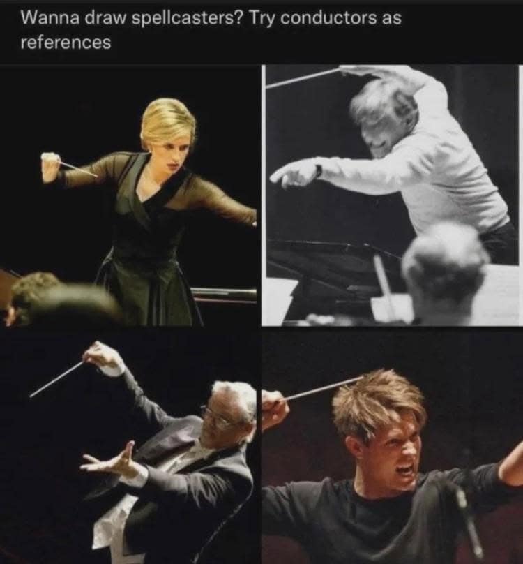 DnD memes tip suggesting orchestra conductors as pose references for drawing spellcasters.