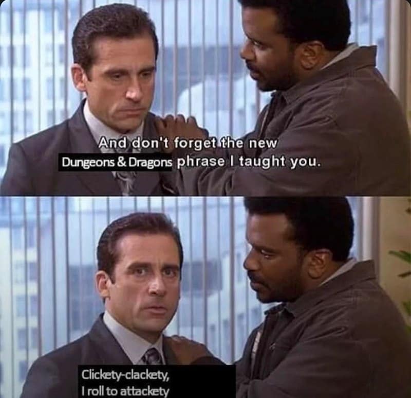 DnD memes take on The Office, with Michael sharing his new phrase about rolling to attack.