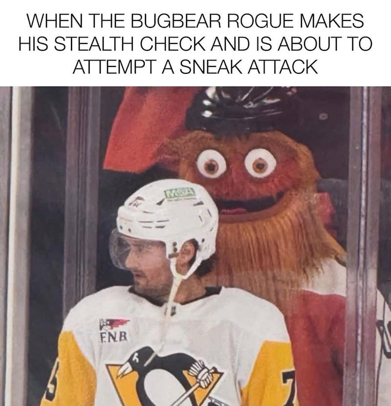 Gritty the mascot looming behind a hockey player, captioned as a bugbear rogue's sneak attack.