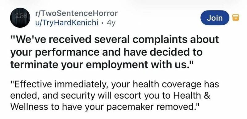 Workplace horror story where a fired employee loses health coverage and the pacemaker