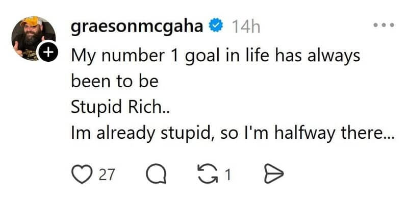 Comedian's Threads post saying his life goal is stupid rich and he's already halfway there