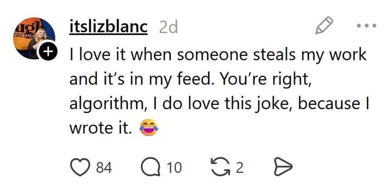 Comedian jokes about the algorithm showing her a stolen copy of a joke she wrote