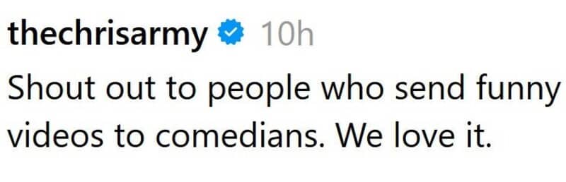Comedian gives a shout out to people who send funny videos to comedians