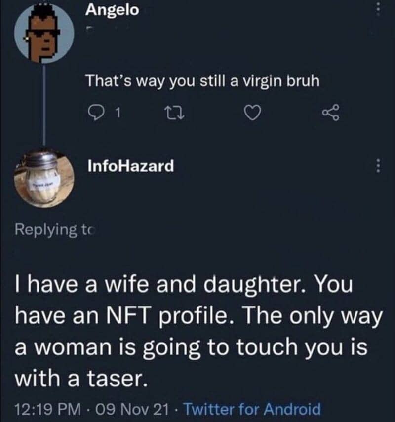 Reply mocking someone's NFT profile picture, ending with a joke about a taser.