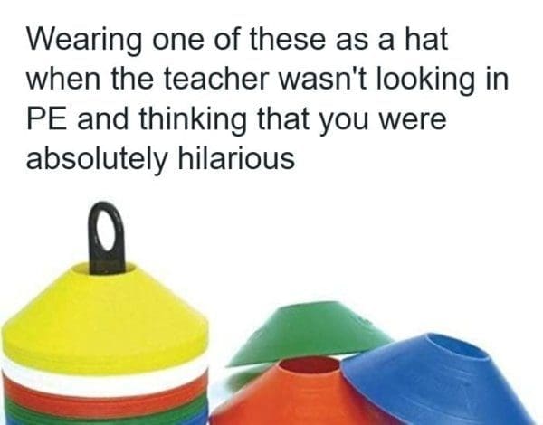 Colorful PE training cones that kids wore as hats when the gym teacher wasn't looking.