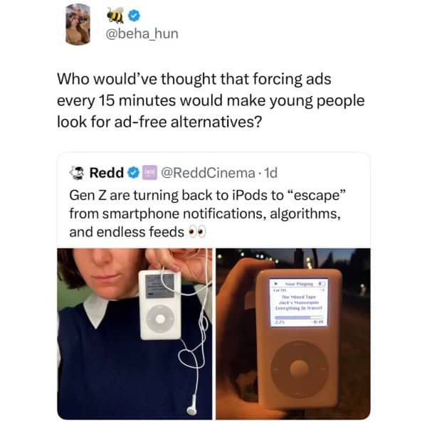 Tweet about Gen Z returning to classic iPods to escape ads and smartphone notifications.