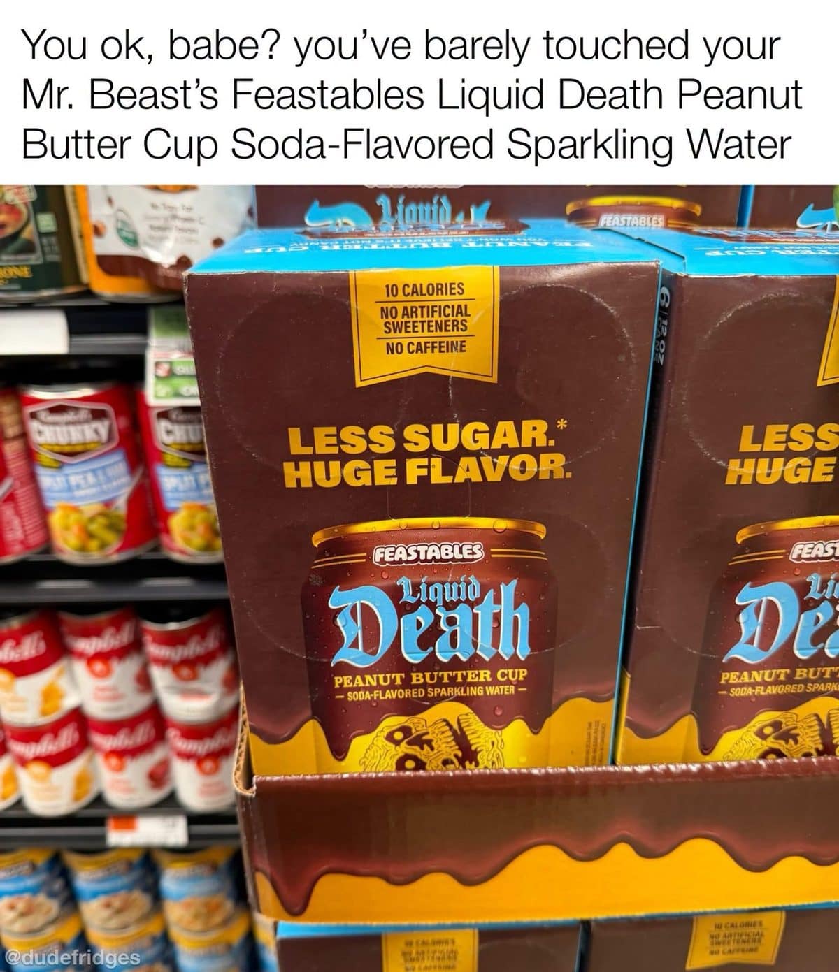 Store display of Feastables Liquid Death peanut butter cup sparkling water with a long joke