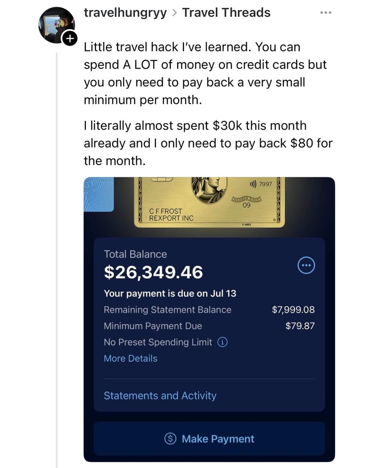 Threads post calling credit card minimum payments a travel hack, next to a huge balance