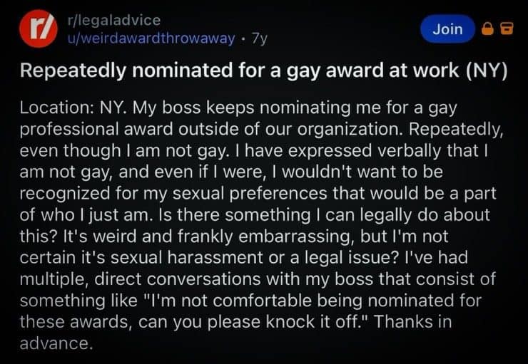 Reddit legal advice post about a boss who keeps nominating someone for a gay award.