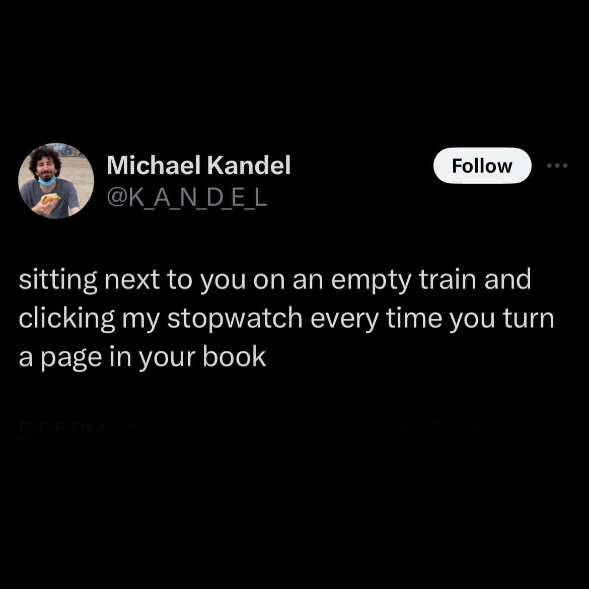 Tweet about timing a stranger's page turns with a stopwatch on an empty train.