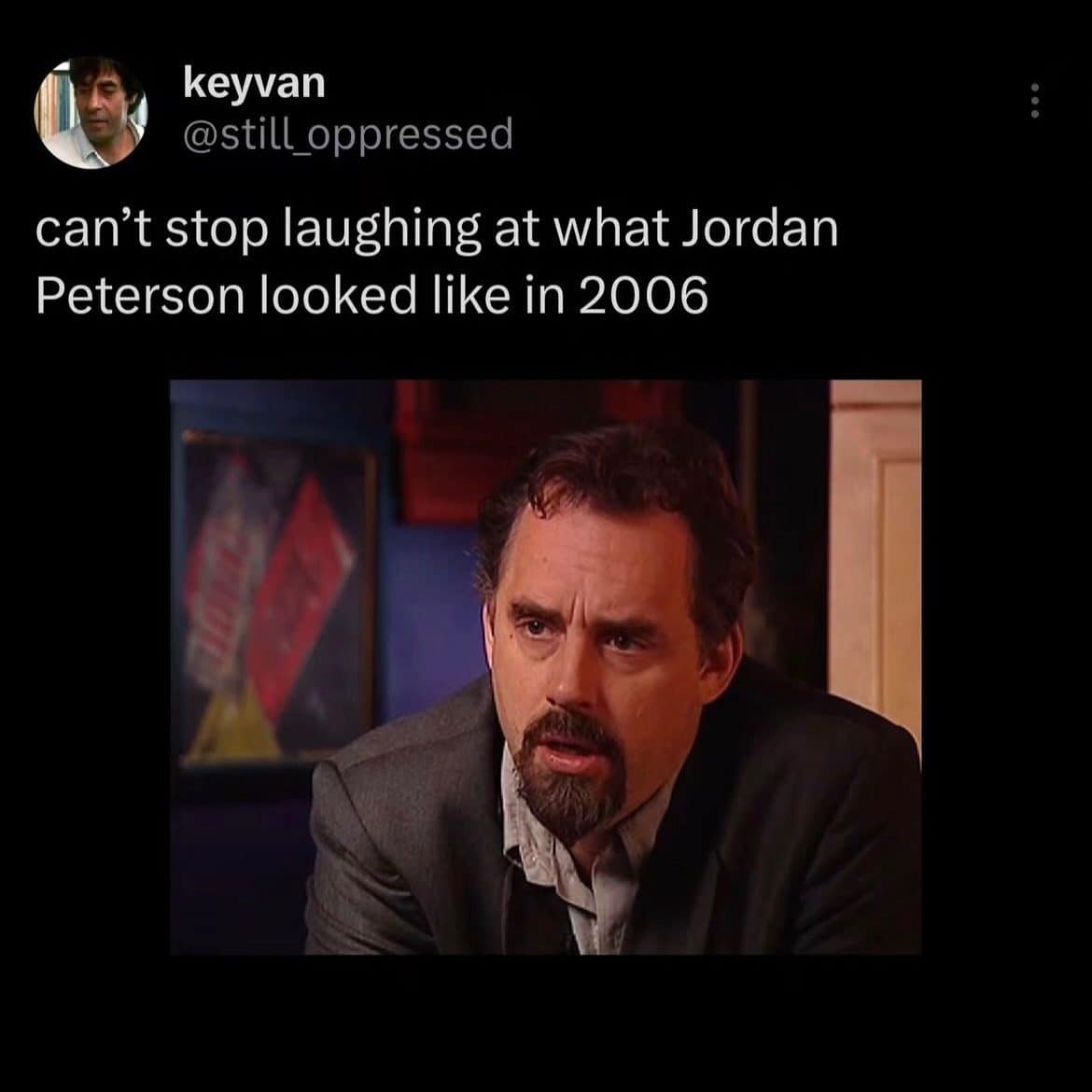 Tweet laughing at a 2006 photo of Jordan Peterson with a goatee.