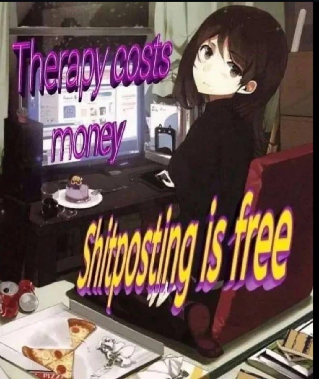 Anime girl at a cluttered desk with a meme dump caption about therapy versus posting.
