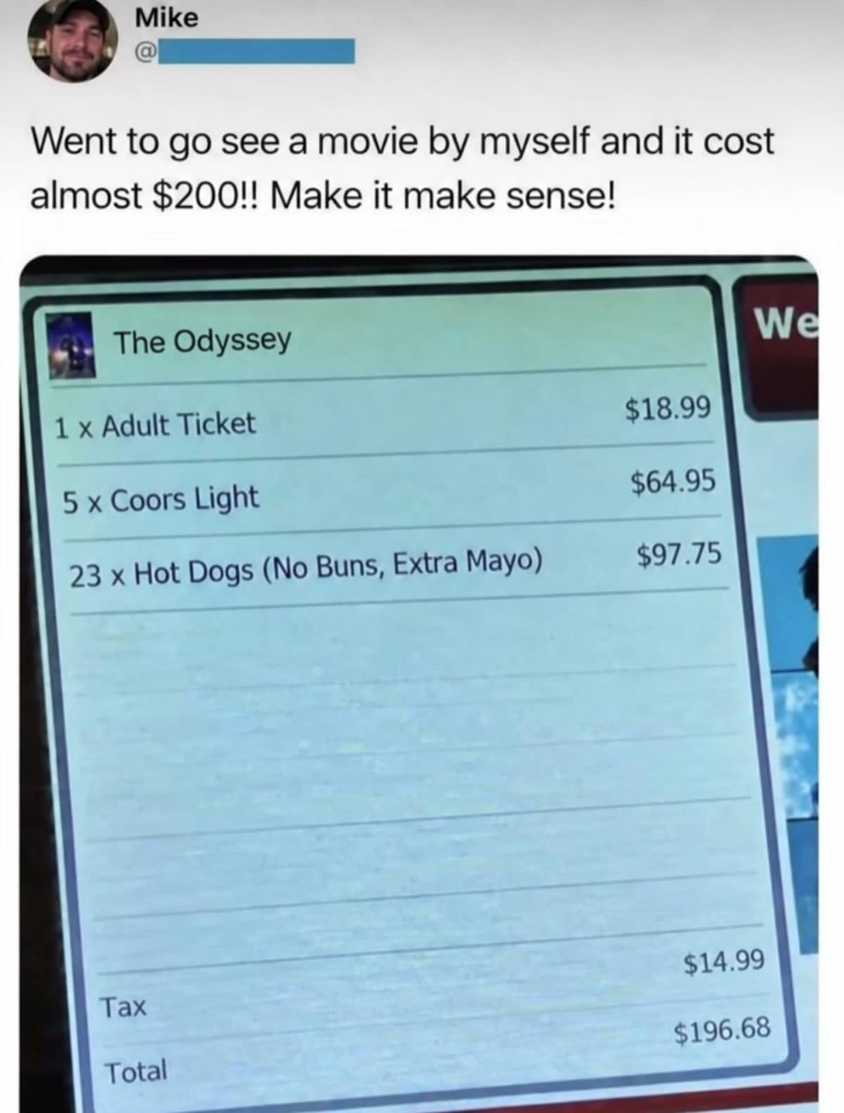 Movie theater receipt showing one ticket, five beers and 23 bunless hot dogs totaling $196.