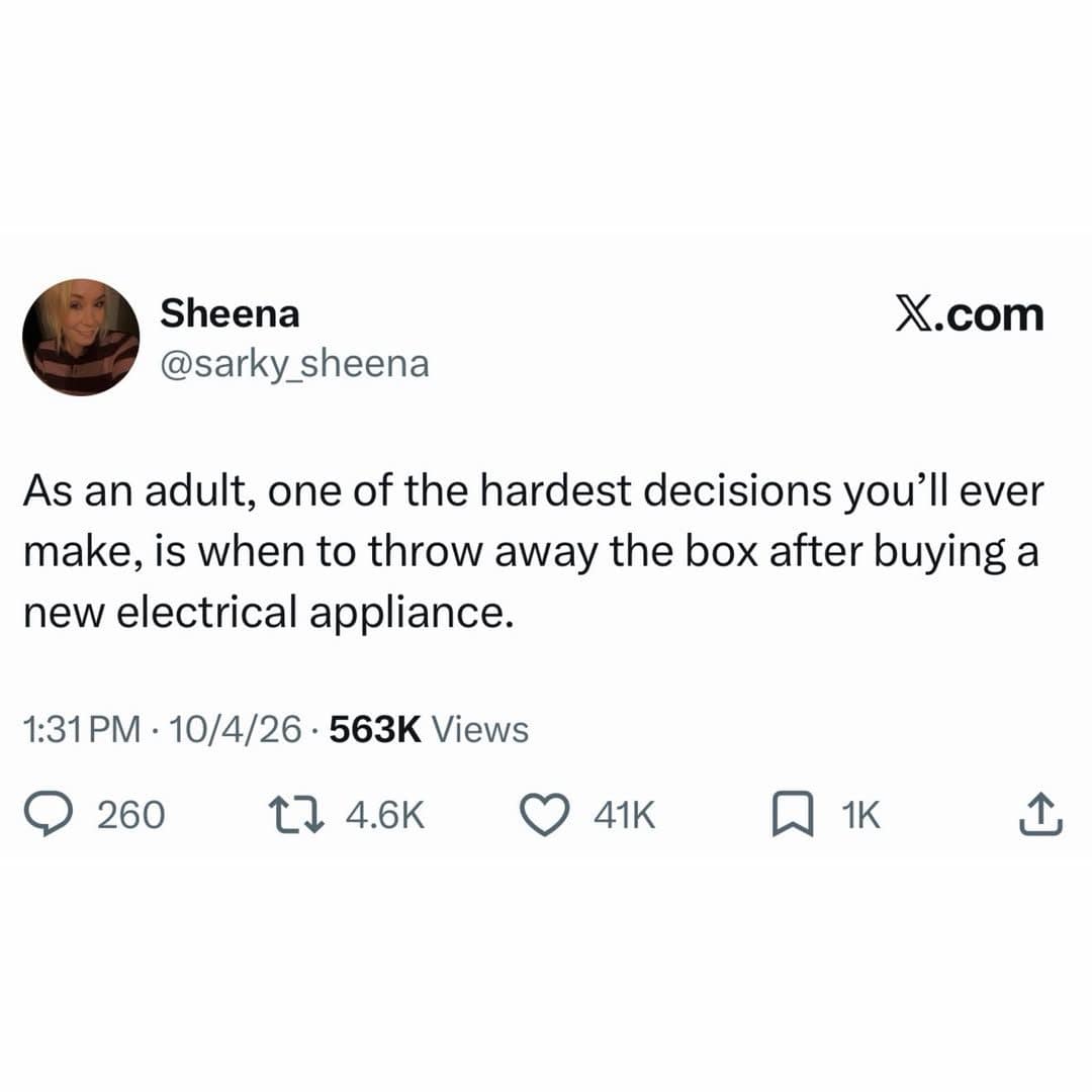 Tweet about the hard adult decision of when to throw away a new appliance's box.