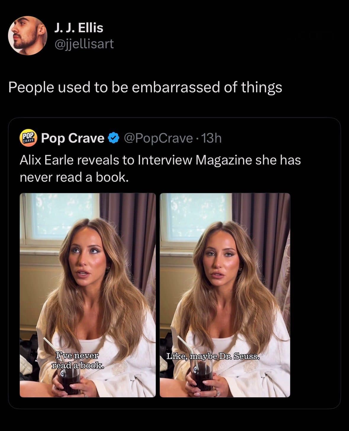 Tweet saying people used to be embarrassed, quoting Alix Earle saying she never read a book