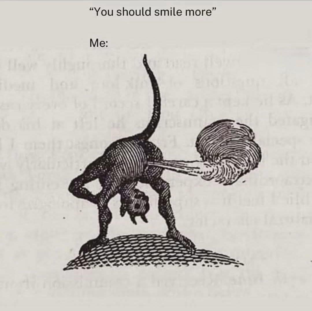 Old woodcut of a creature bent over and blowing gas, the response to you should smile more