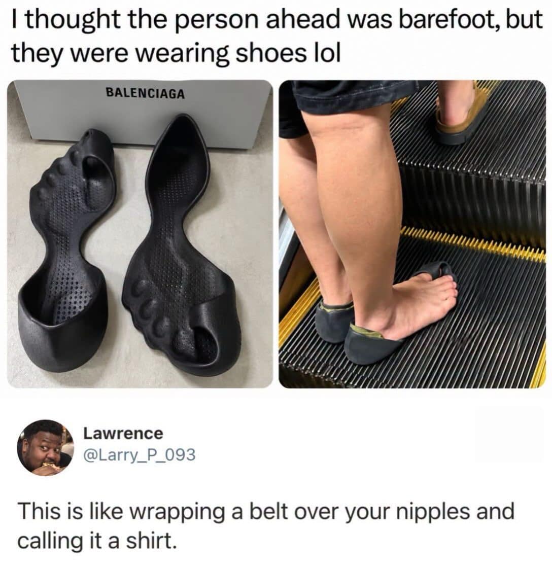 Balenciaga toe shoes that look like bare feet, compared to a belt worn as a shirt