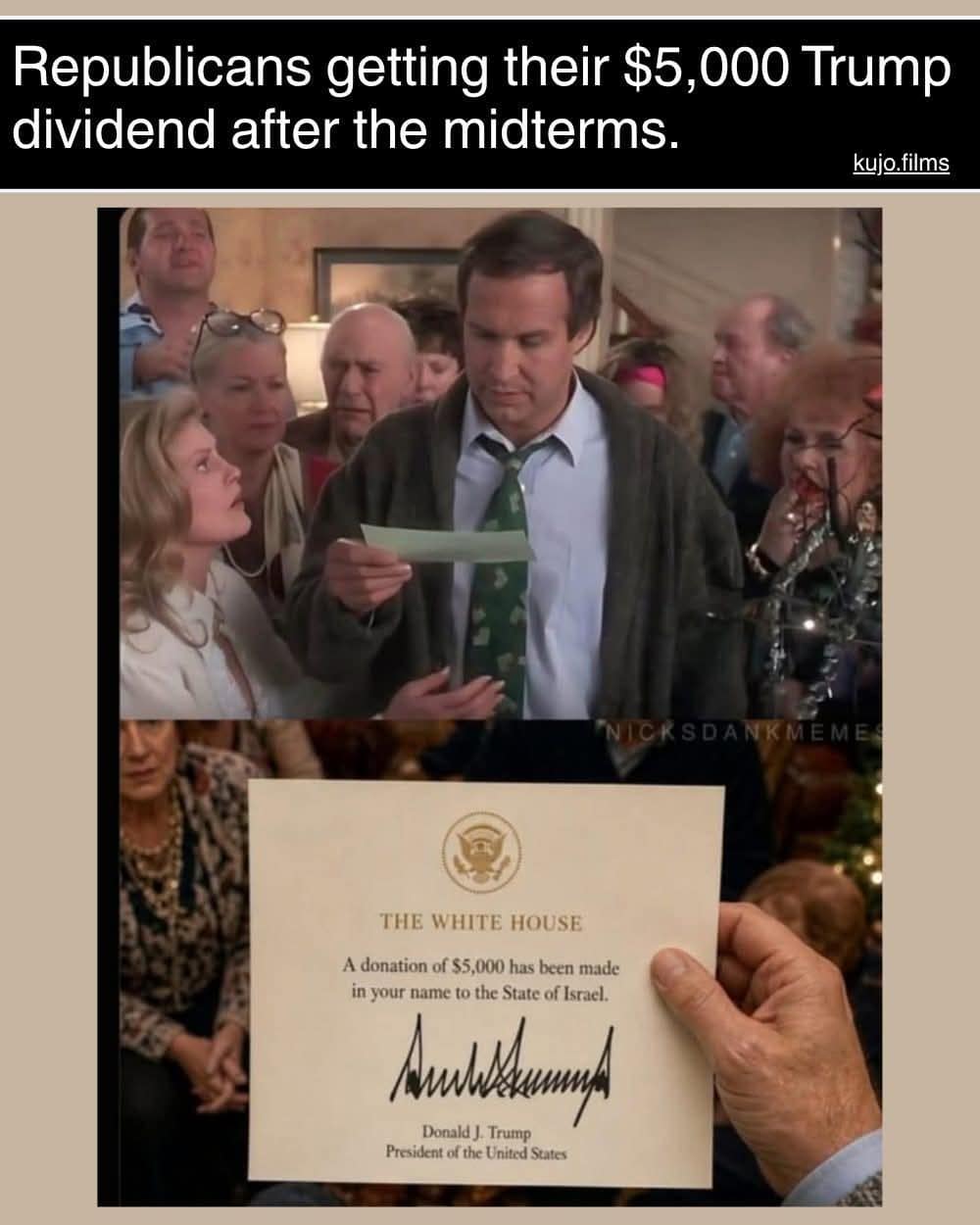 Political joke pairing a Christmas movie check scene with a White House donation letter.