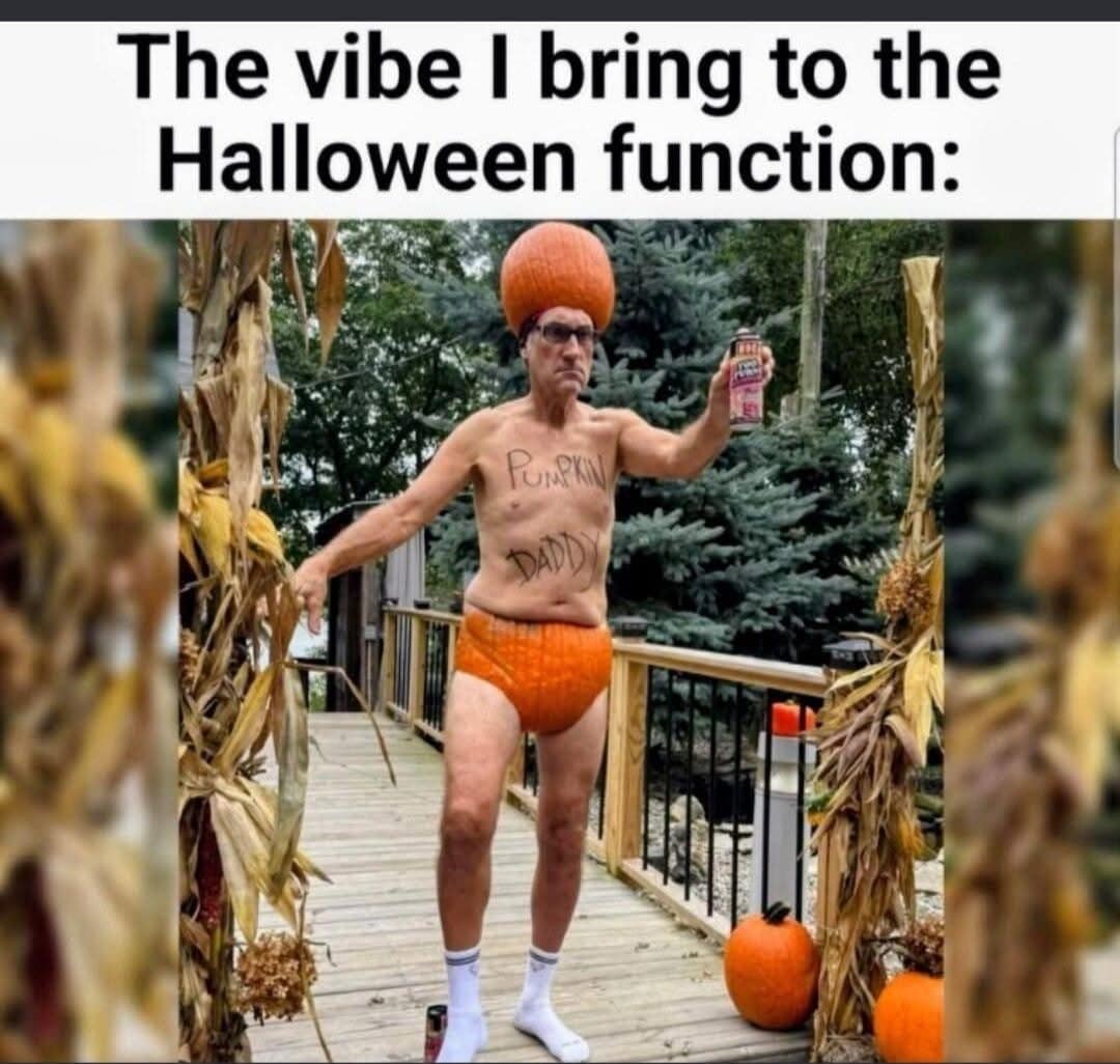 Man in a pumpkin hat and pumpkin briefs with Pumpkin Daddy written on his chest.