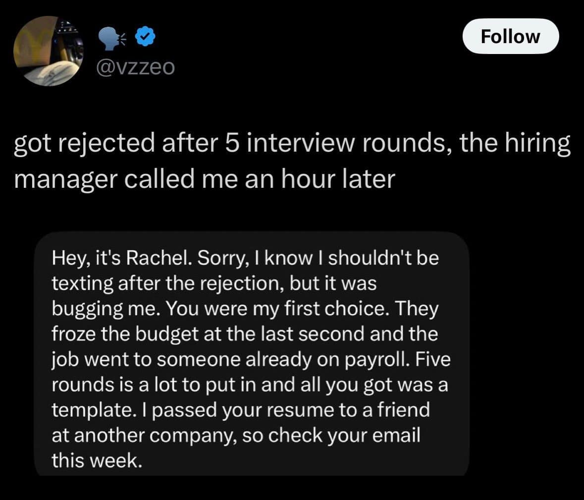 Meme dump tweet about a hiring manager texting a kind apology after five interview rounds.
