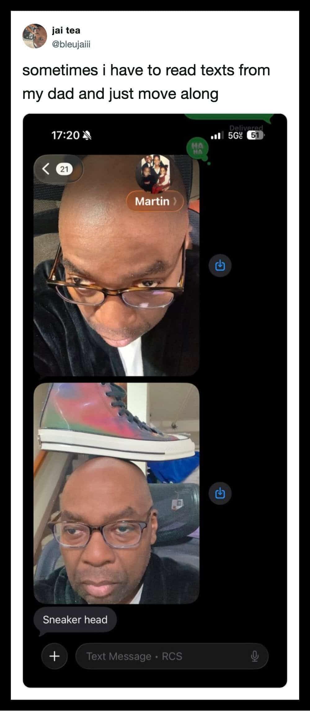 Dad's selfie texts taken from below the chin, one with a sneaker balanced on his head.