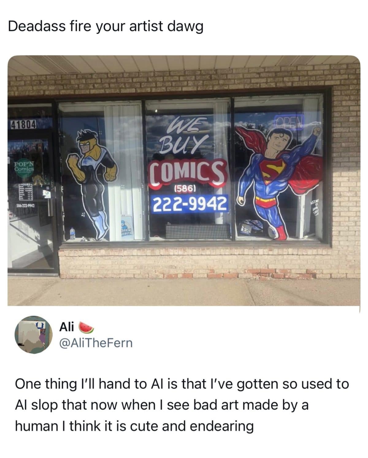 Tweet praising bad human art beside a comic shop window with crooked Superman and Invincible paintings.