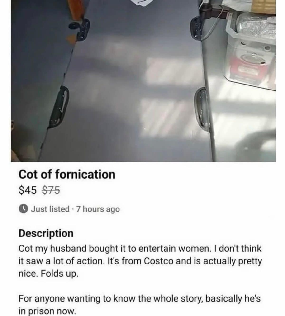 Marketplace cot listing whose seller explains her husband is now in prison.