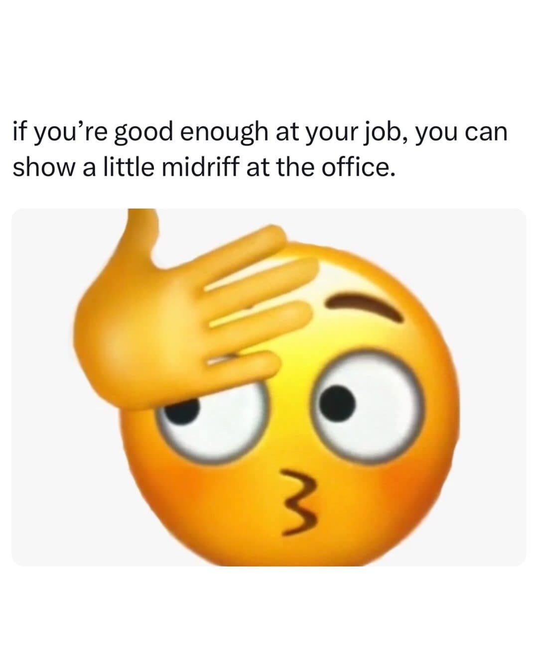 Embarrassed emoji under a joke about showing midriff at the office if you're good enough