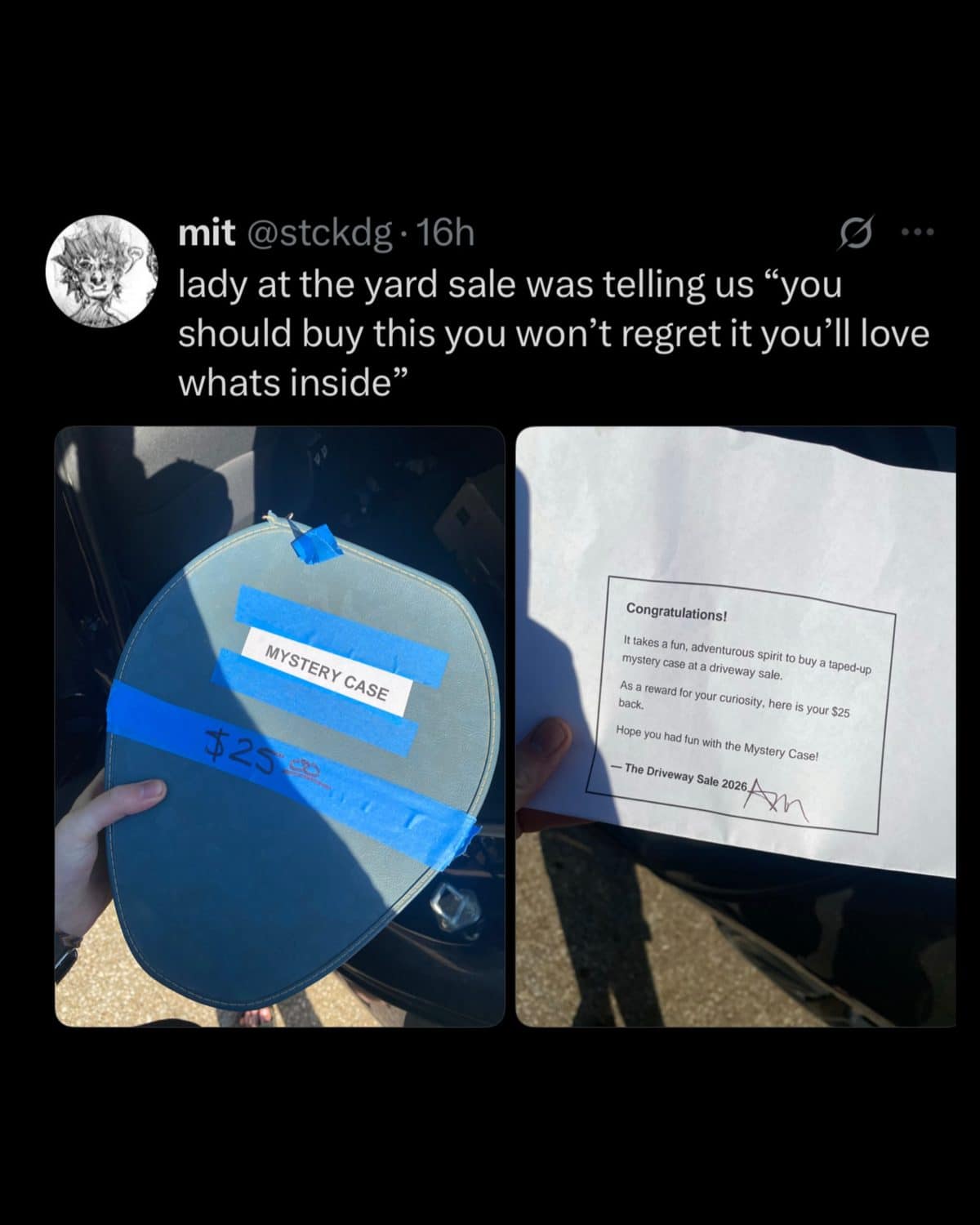 Meme dump find: a taped mystery case from a yard sale containing a refund note