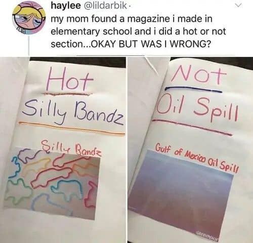 Meme dump find: kid's magazine rating Silly Bandz hot and the oil spill not.