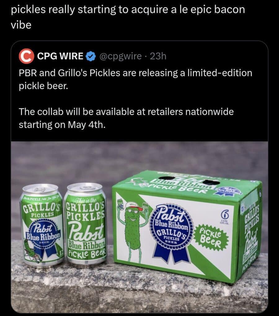 Pabst Blue Ribbon and Grillo's Pickles pickle beer cans with a joke about pickles going mainstream.