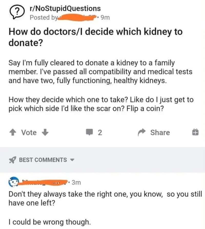 Reddit question asking how doctors choose which kidney to donate, with a confidently wrong answer