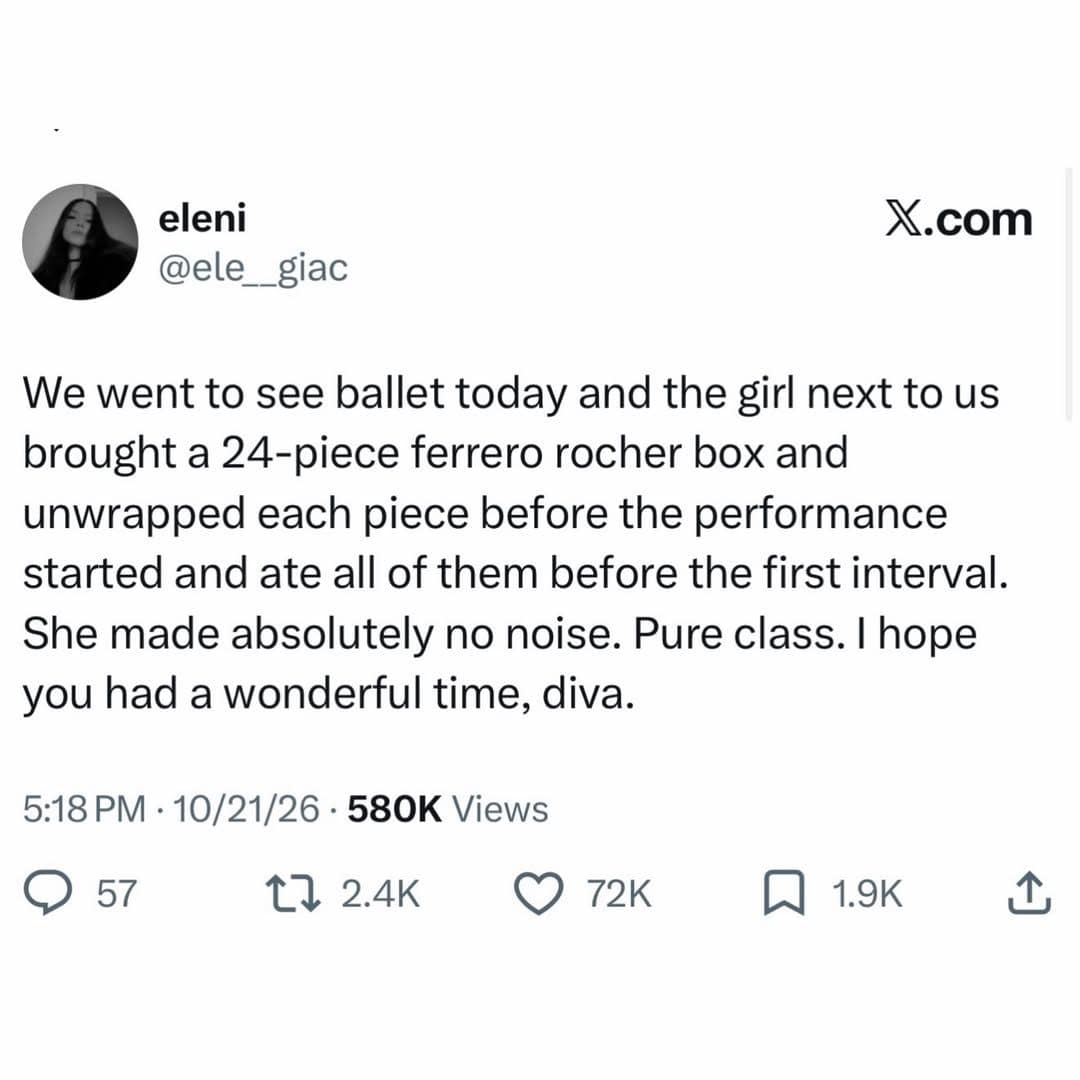 Meme dump tweet about a ballet fan quietly eating 24 Ferrero Rochers before intermission